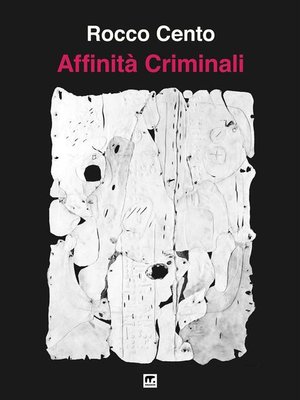 cover image of Affinità criminali